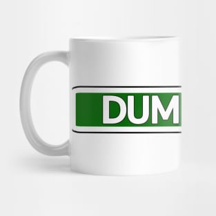 Dummy Dr Street Sign Mug